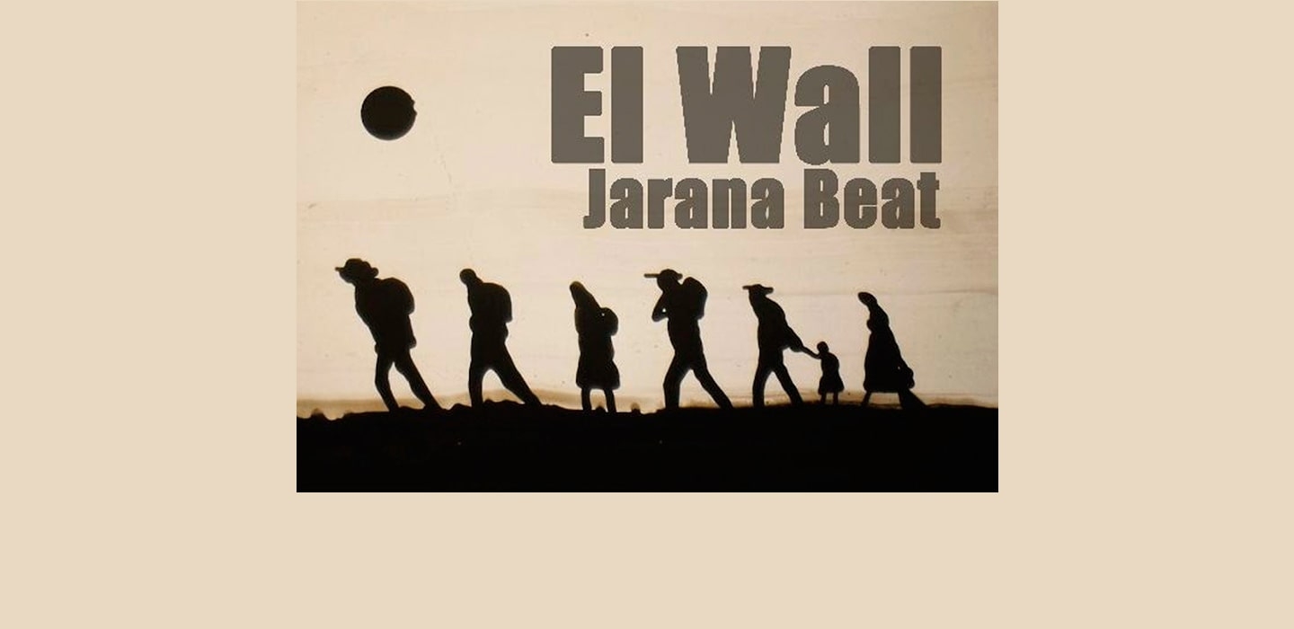 El Wall, una canción de Jarana Beat con la colaboración de Ana Tijoux y Mariana Carrizo