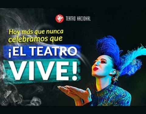 Regresa la programación del Teatro Nacional a puertas abiertas