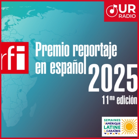 Participa en el &#039;Premio Reportaje&#039; de Radio France Internacional en Español