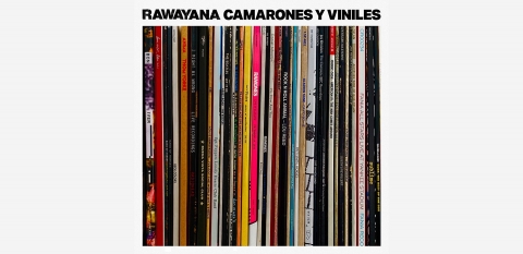 Rawayana estrena Camarones &amp; Viniles