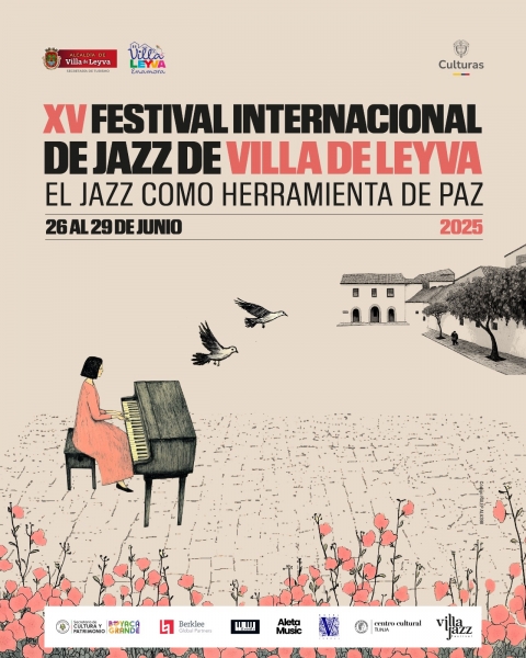 VillaJazz Fest 2025: 15 Años de Jazz, Cultura y Legado en Villa de Leyva