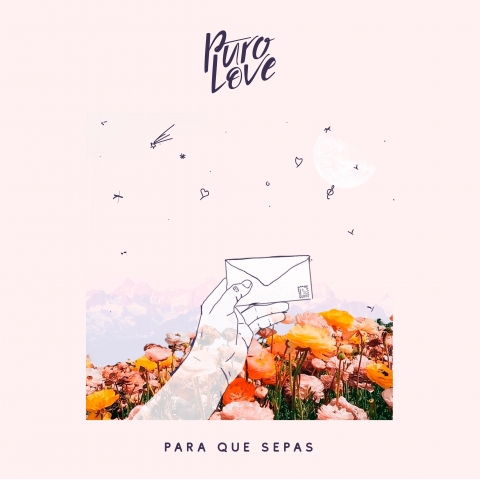 Puro Love nos presenta videoclip de ‘Para que sepas’