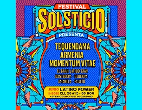 Festival Solsticio, llega para quedarse