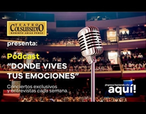 Con podcasting Teatro Colsubsidio revive los mejores conciertos