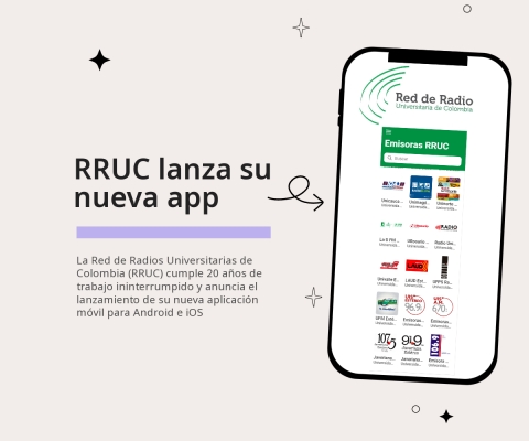 La Red de Radios Universitarias de Colombia lanza su nueva aplicación móvil para Android e iOS